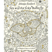 Ivy And The Inky Butterfly De Johanna Basford